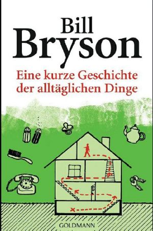 [Eine kurze Geschichte ... 02] • Eine kurze Geschichte der alltäglichen Dinge